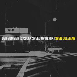 Der Sommer (S.ColeX Speed up Remiox)