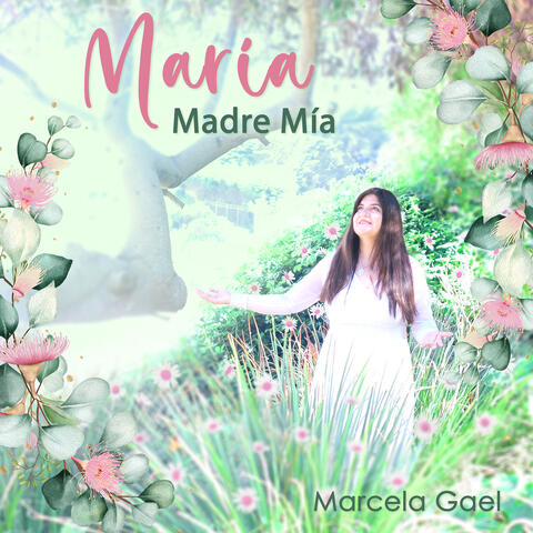 María, Madre Mía