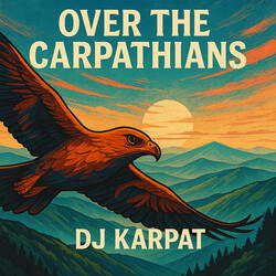 Over the Carpathians