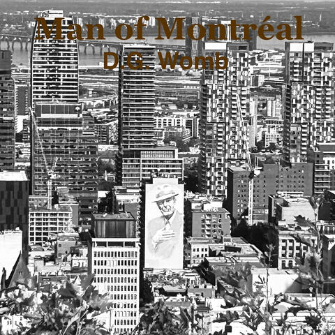 Man of Montreal