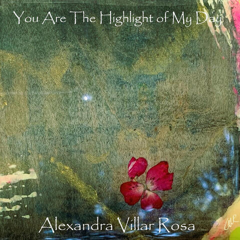 You Are the Highlight of My Day