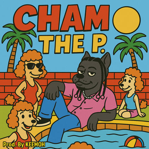 Cham the P