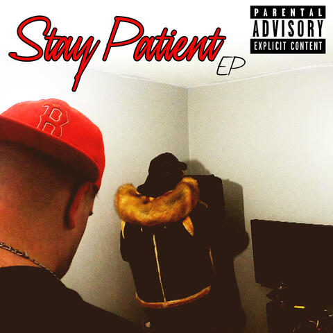 Stay Patient (EP)