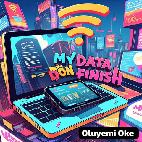 My Data Don Finish