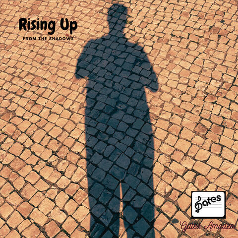 Rising up from the Shadows