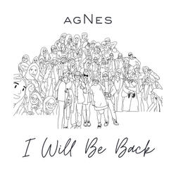 I Will Be Back