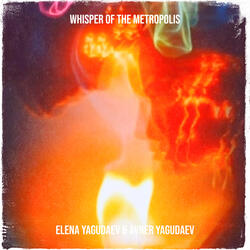 Whisper of the Metropolis