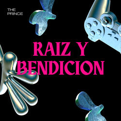 Raiz Y Bendicion