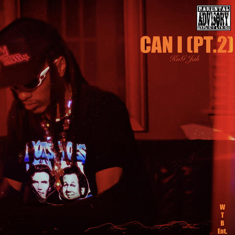 Can I, Pt.2