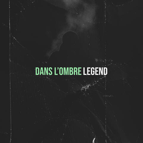 DANS L’OMBRE