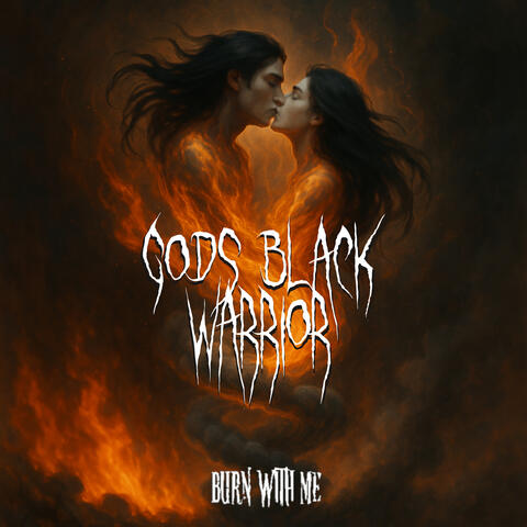 Burn With Me