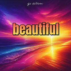 Beautiful
