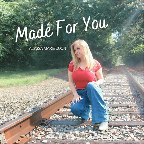 Made for You
