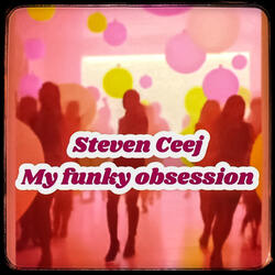 My Funky Obsession