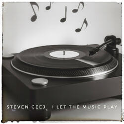 I Let the Music Play