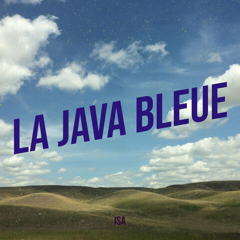 La Java bleue
