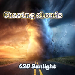 Chasing Clouds