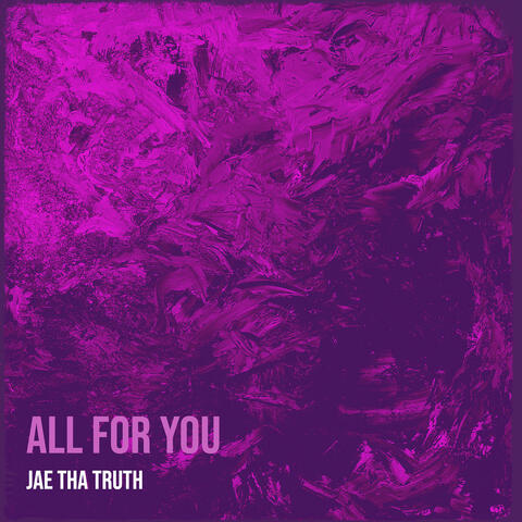 All for You