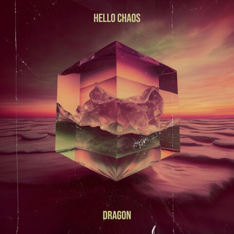 Hello Chaos