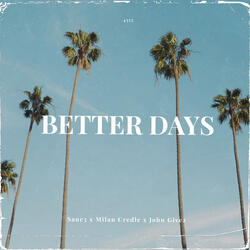 Better Days