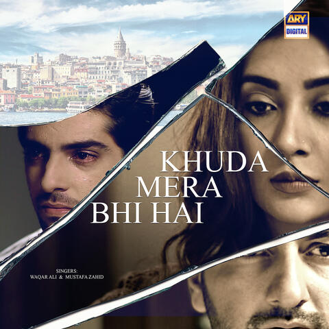Khuda Mera Bhi Hai
