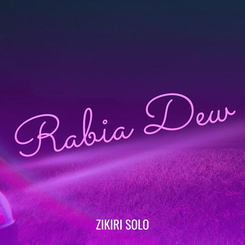 Rabia Dew
