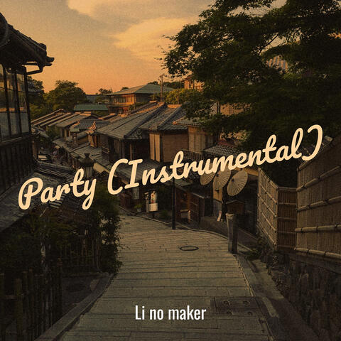 Party (Instrumental)