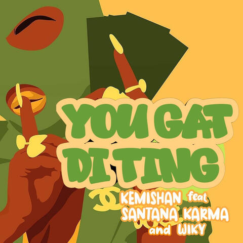 You Gat Di Thing