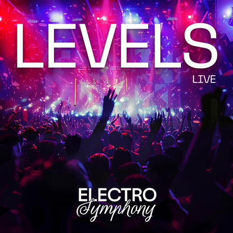 Levels (Live)