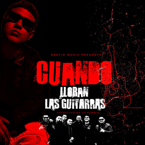 Cuando Lloran Las Guitarras