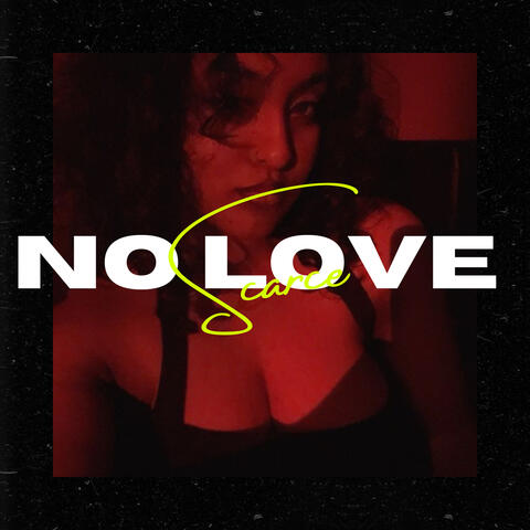 No Love