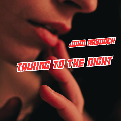 Talking to the Night