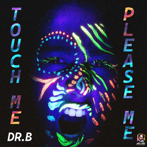 Touch Me Please Me