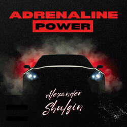 Adrenaline Power