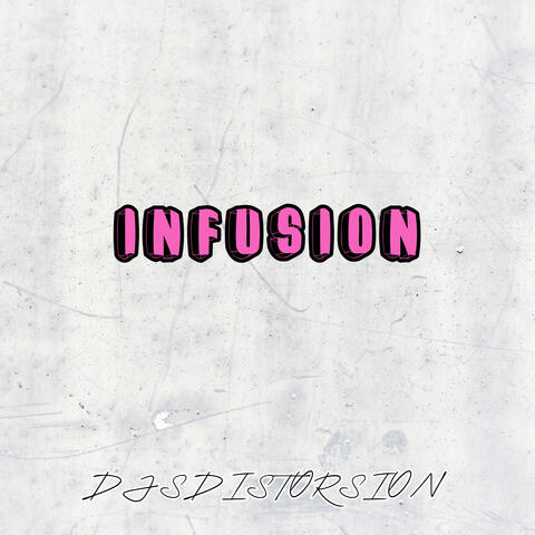 Infusion