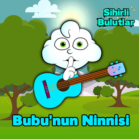 Bubu'nun Ninnisi