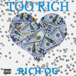 Too Rich