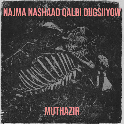 Najma Nashaad Qalbi Dugsiiyow