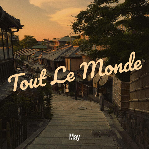 Tout Le Monde