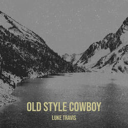 Old Style Cowboy