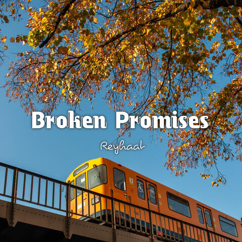 Broken Promises