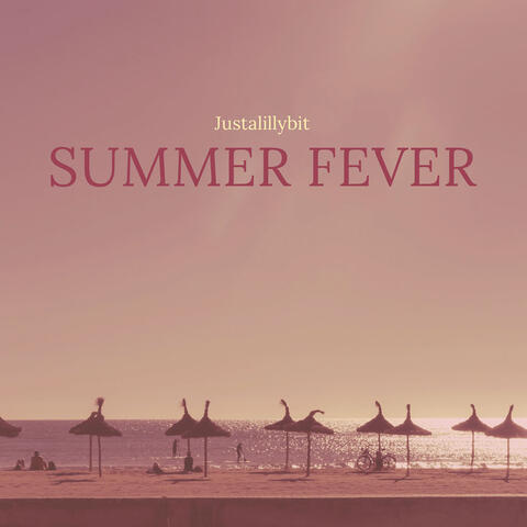 Summer Fever