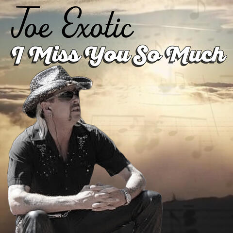 I Miss You so Much
