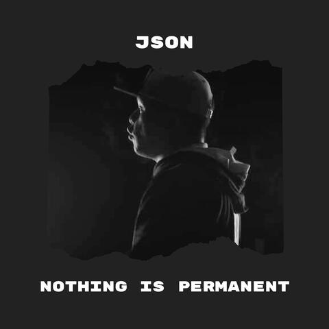 Nothing Is Permanent