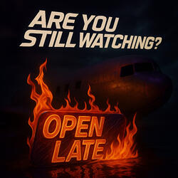 Are You Still Watching?