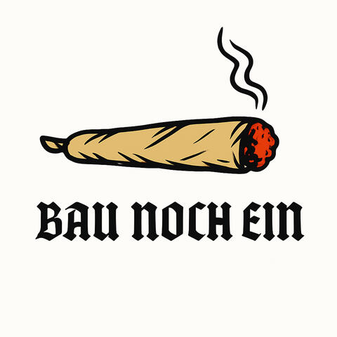 Bau Noch Ein