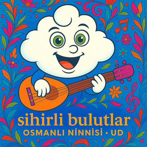 Osmanlı Ninnileri (Ud)