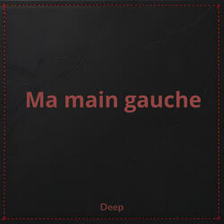 Ma main gauche