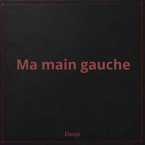 Ma main gauche