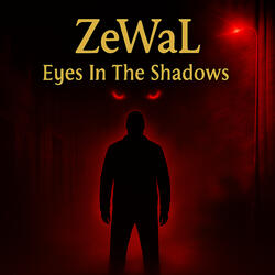 Eyes in the Shadows